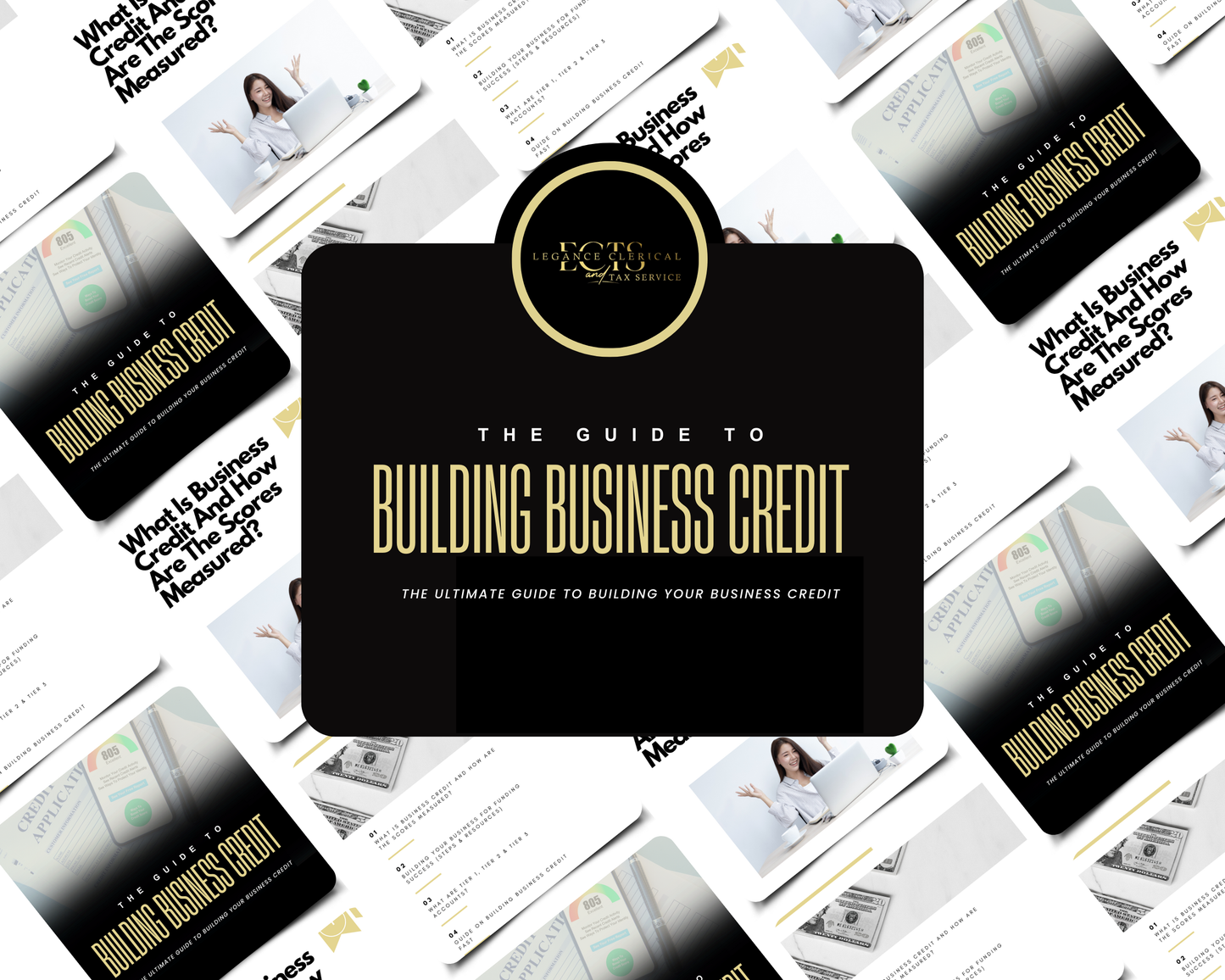 GUIDE TO BUILDING BUSINESS CREDIT