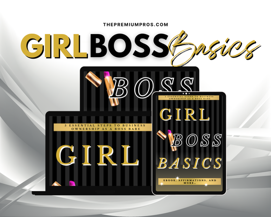 Girl Boss Basics